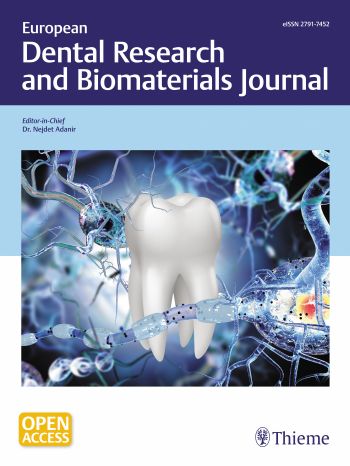 European Dental Research and Biomaterials Journal